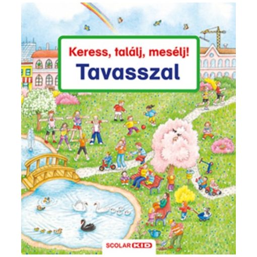 Keress, találj, mesélj! - Tavasszal