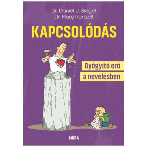 Kapcsolódás - Gyógyító erő a nevelésben