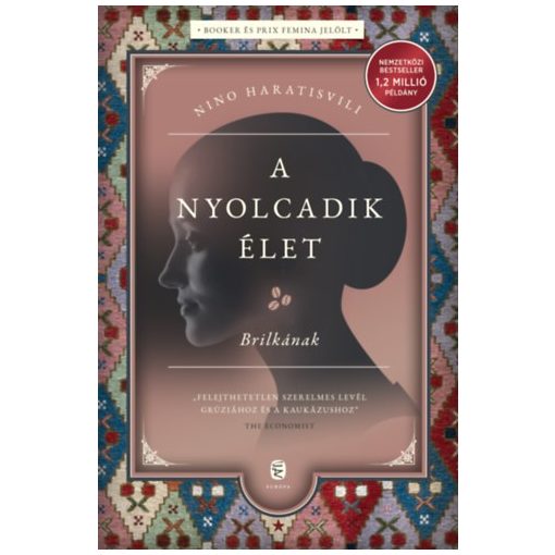 A nyolcadik élet - Brilkának