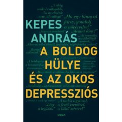 A boldog hülye és az okos depressziós