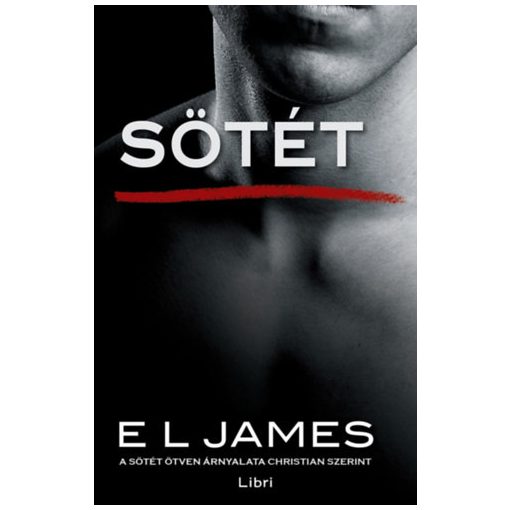 Sötét - A sötét ötven árnyalata Christian Grey szerint