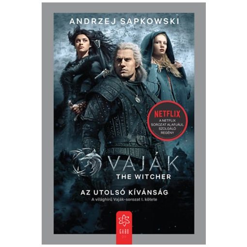 Vaják I. - The Witcher - Az utolsó kívánság