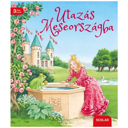 Utazás Meseországba