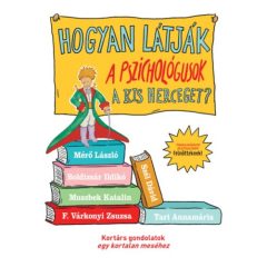   Hogyan látják a pszichológusok A kis herceget? - Tanulságos életleckék felnőtteknek