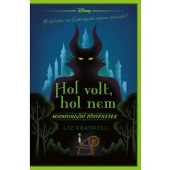 Disney - Hol volt, hol nem - Sorsfordító történetek