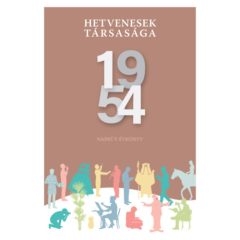 Hetvenesek társasága 1954 - Napkút-évkönyv