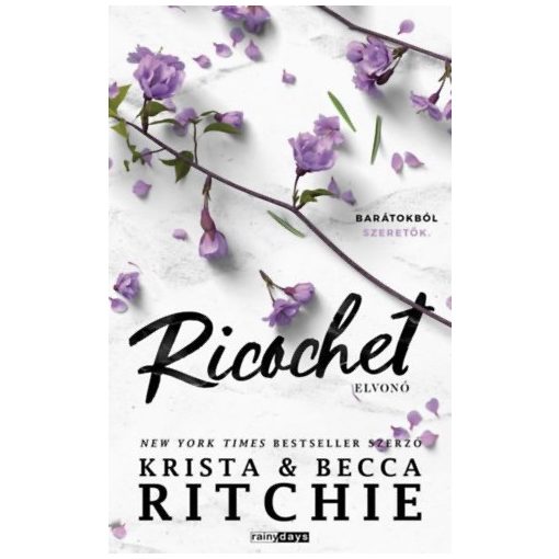 Ricochet - Elvonó - éldekorált kiadás B3673
