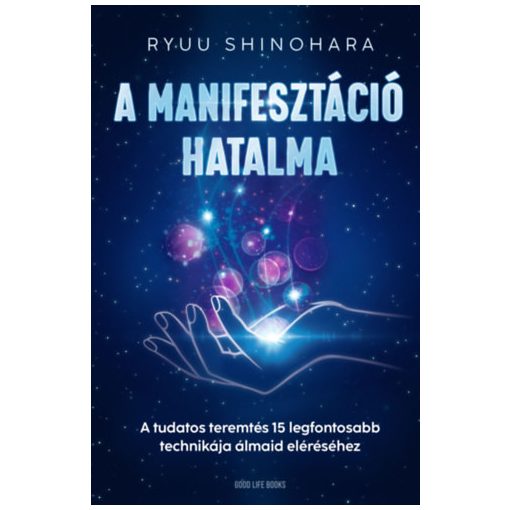 A manifesztáció hatalma