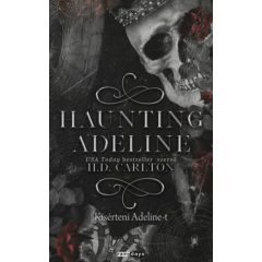   Haunting Adeline - Kísérteni Adeline-t - éldekorált kiadás