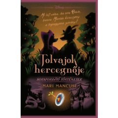   Disney - Tolvajok hercegnője - Sorsfordító történetek -éldekorált