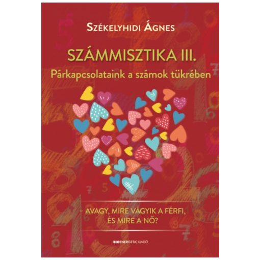 Számmisztika III. - Párkapcsolataink a számok tükrében