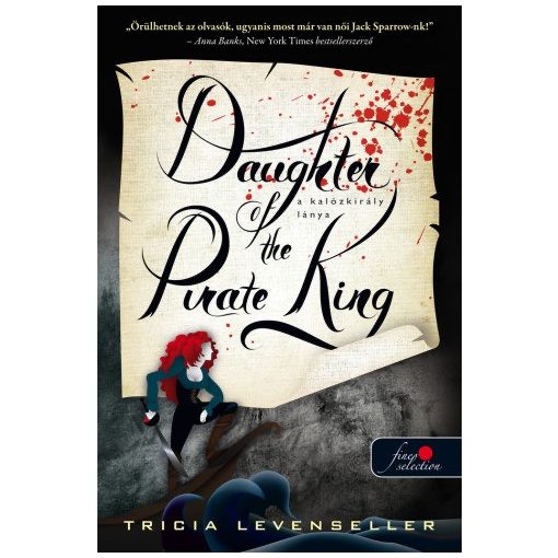 Daughter of the Pirate King - A kalózkirály lánya - A kalózkirály lánya 1.