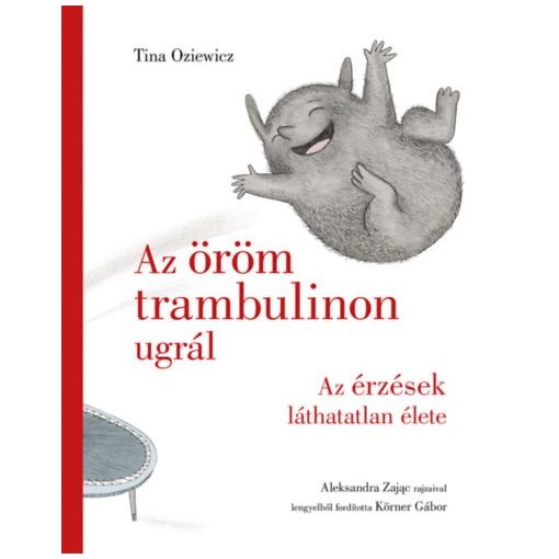 Az öröm trambulinon ugrál