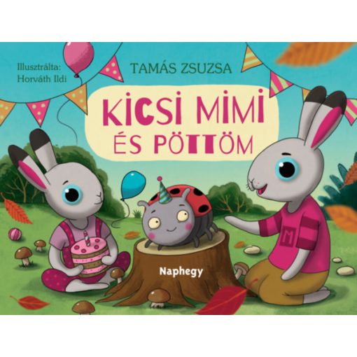 Kicsi, Mimi és Pöttöm