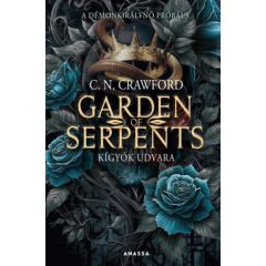   Garden of Serpents - Kígyók udvara - A démonkirálynő próbái 3.