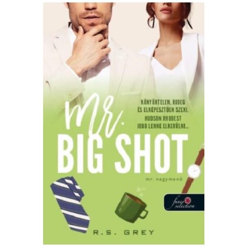 Mr. Big Shot - Mr. Nagymenő