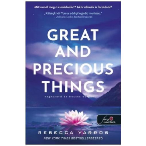 Great and Precious Things - Nagyszerű és becses dolgok B4516