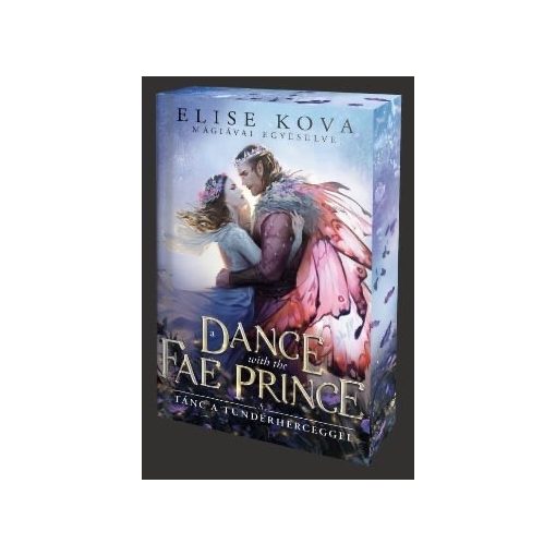 A Dance With The Fae Prince - Tánc a Tündérherceggel - éldekorált kiadás B4556 B4572
