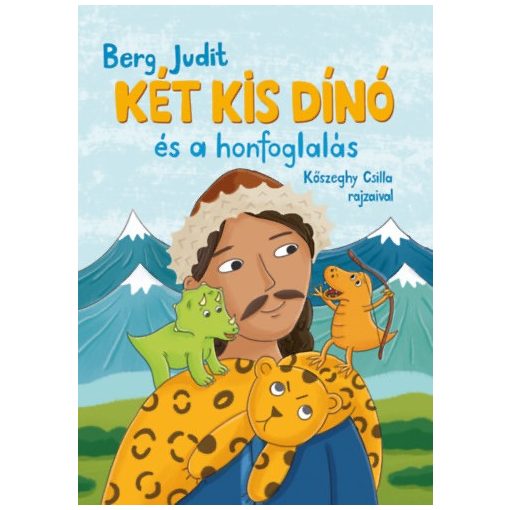 Két kis dínó és a honfoglalás