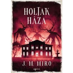 Holtak háza B4570