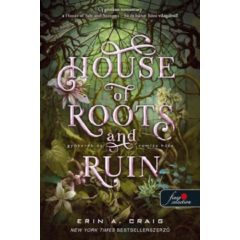   House of Roots and Ruin - Gyökerek és romlás háza - Só és bánat háza 2.