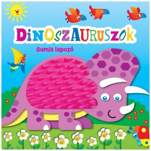 Gumis lapozó - Dinoszauruszok