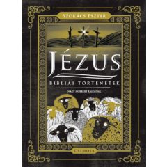 Jézus - Bibliai történetek