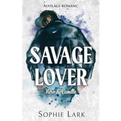   Alvilági románc 3.- Savage Lover - Nero & Camille - éldekorált kiadás