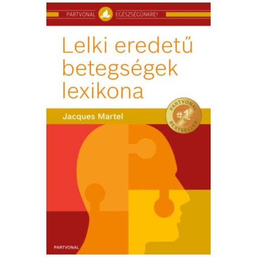 Lelki eredetű betegségek lexikona b4518