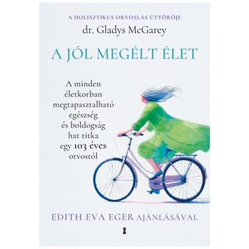 A jól megélt élet