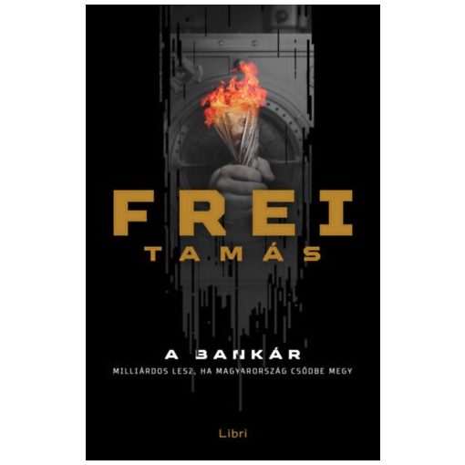 A bankár - Milliárdos lesz, ha Magyarország csődbe megy b4983