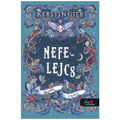 Nefelejcs 2. - Ami eddig elveszett