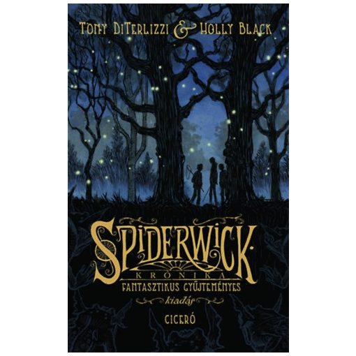 Spiderwick krónika - Fantasztikus gyűjteményes kiadás