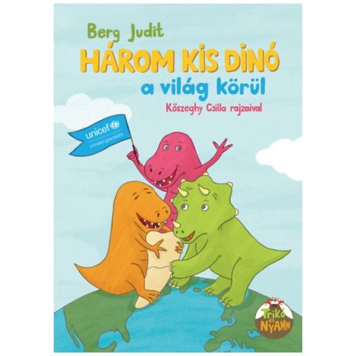 Három kis dinó a világ körül
