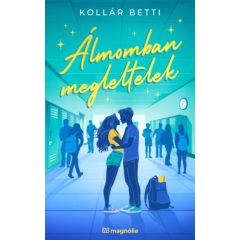 Álmomban megleltelek - éldekorált kiadás