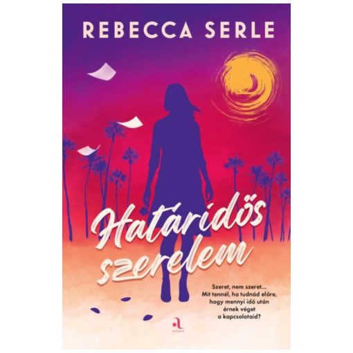 Határidős szerelem - éldekorált kiadás