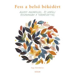   Fess a belső békédért - alkoss akvarellel, és kerülj összhangba a természettel