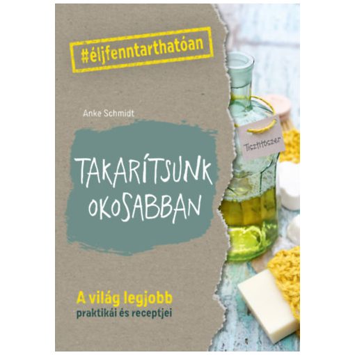 Takarítsunk okosabban