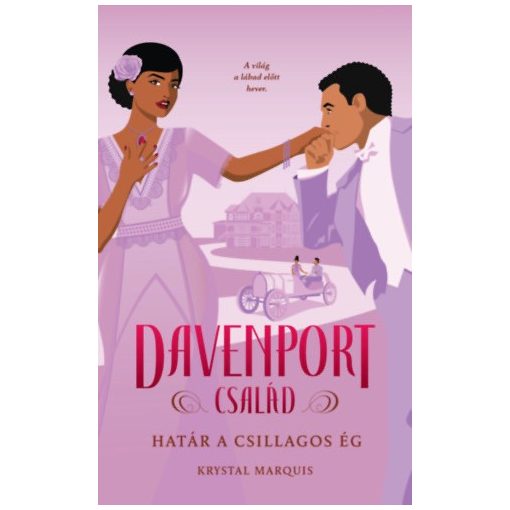 Davenport család - Határ a csillagos ég - éldekorált kiadás