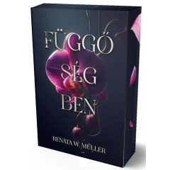 Függőségben - éldekorált kiadás
