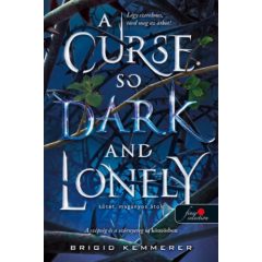   A Curse So Dark and Lonely - Sötét, magányos átok - Az Átoktörő 1.