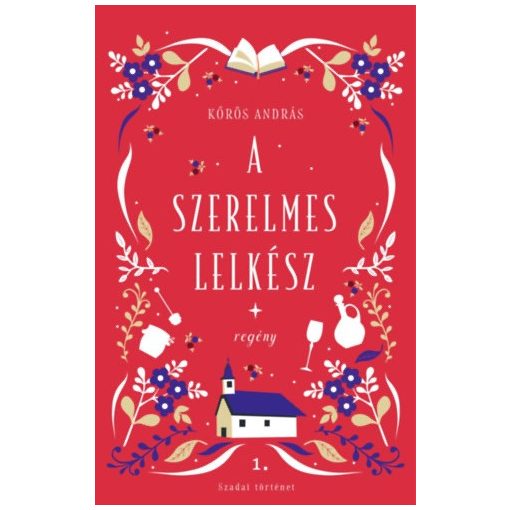 A szerelmes lelkész - Szadai történet 1.