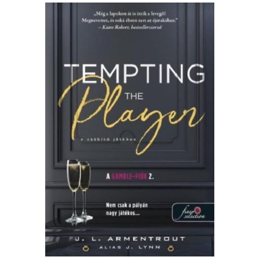 Tempting the Player - A csábító játékos - A Gamble-fiúk 2.