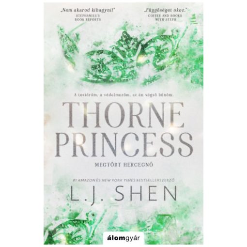 Thorne Princess - Megtört hercegnő - éldekorált kiadás