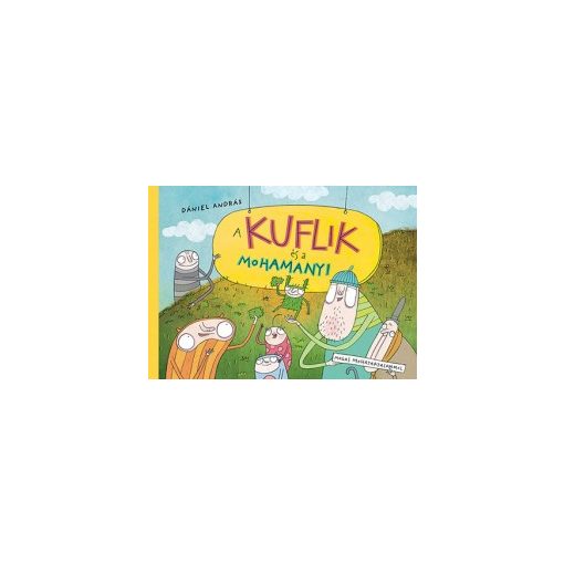 A kuflik és a Mohamanyi