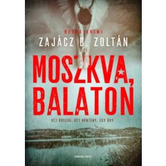Moszkva, Balaton