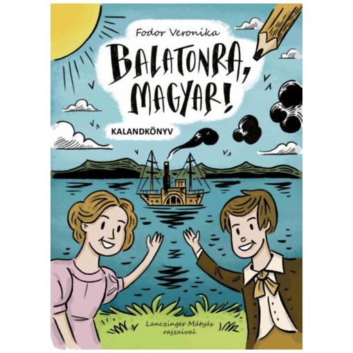 Balatonra, magyar! - kalandkönyv b5491