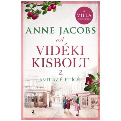 A  vidéki kisbolt 2.  - Amit az élet ígér - Éldekorált kiadás