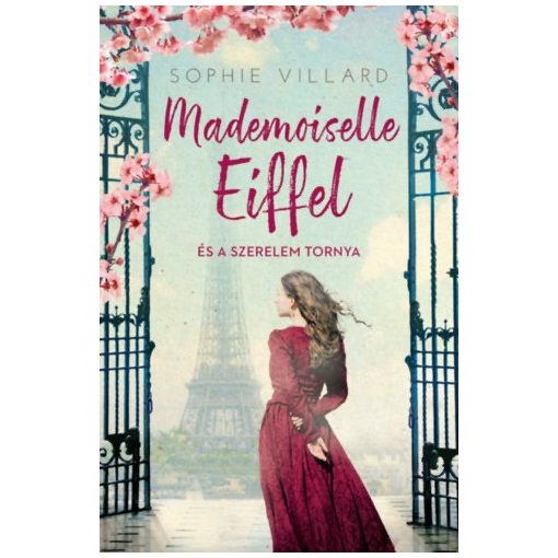 Mademoiselle Eiffel és a szerelem tornya