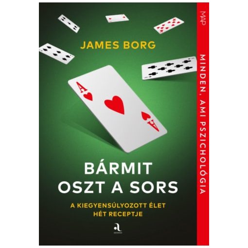 Bármit oszt a sors - A kiegyensúlyozott élet hét receptje